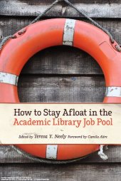 book How to stay afloat in the academic library job pool