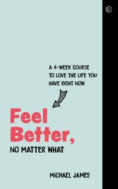 book Feel Better, No Matter What