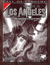 book Secrets of Los Angeles: A Guidebook to the City of Angels in the 1920s