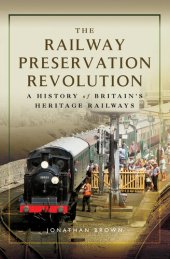 book The Railway Preservation Revolution