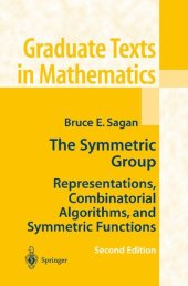 book The Symmetric Group: Representations, Combinatorial Algorithms, and Symmetric Functions