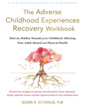 book The Adverse Childhood Experiences Recovery Workbook