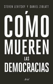 book Cómo mueren las democracias