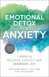 book Emotional Detox for Anxiety: 7 Steps to Release Anxiety and Energize Joy