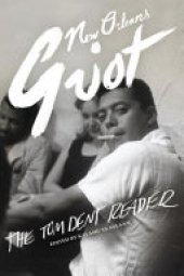 book New Orleans Griot: The Tom Dent Reader