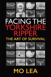 book Facing the Yorkshire Ripper