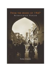 book From the Ashes of 1947: Reimagining Punjab