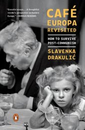 book Cafe Europa Revisited: How to Survive Post-Communism