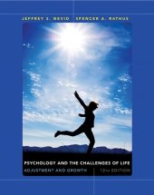 book Psychology and the Challenges of Life: Adjustment and Growth