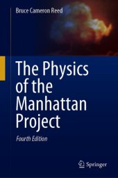 book The Physics of the Manhattan Project