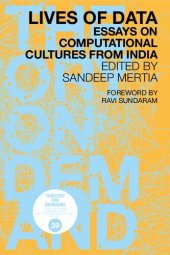 book Lives of Data: Essays on Computational Cultures from India