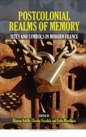 book Postcolonial Realms of Memory: Sites and Symbols in Modern France