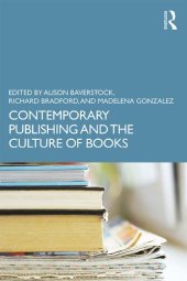 book Contemporary Publishing and the Culture of Books