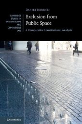 book Exclusion from Public Space: A Comparative Constitutional Analysis