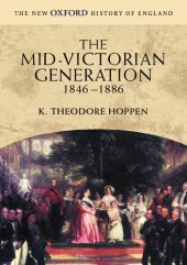 book The Mid-Victorian Generation 1846-1886