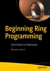 book Beginning Ring Programming: From Novice to Professional