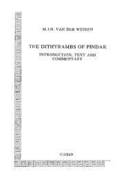 book The Dithyrambs of Pindar: Introduction, Text and Commentary