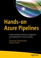 book Hands-on Azure Pipelines: Understanding Continuous Integration and Deployment in Azure DevOps