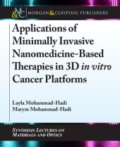 book Applications of Minimally Invasive Nanomedicine-Based Therapies in 3D in vitro Cancer Platforms