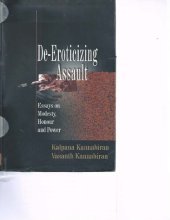 book De-eroticizing Assault: Essays on Modesty, Honour and Power