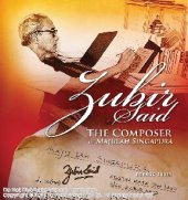 book Zubir Said : the composer of Majulah Singapura