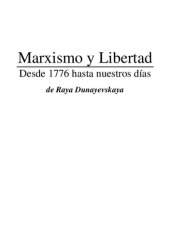 book Marxismo Y Libertad Desde 1776 Hasta Nuestros Dias