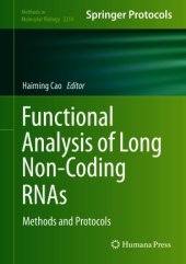 book Functional Analysis of Long Non-Coding RNAs: Methods and Protocols