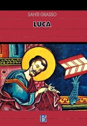 book Luca. Traduzione e commento