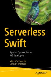 book Serverless Swift: Apache OpenWhisk for iOS developers