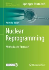 book Nuclear Reprogramming: Methods and Protocols