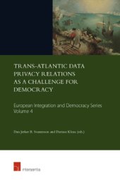 book Trans-Atlantic Data Privacy Relations As A Challenge For Democracy