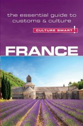 book France: The Essential Guide to Customs & Culture