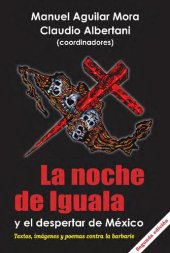 book La noche de Iguala y el despertar de México