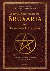 book O Livro Completo de Bruxaria de Raymond Buckland