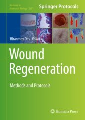 book Wound Regeneration: Methods and Protocols