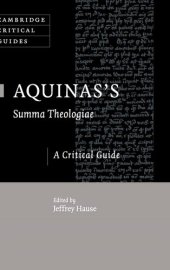 book Aquinas's Summa Theologiae: A Critical Guide