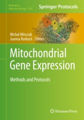 book Mitochondrial Gene Expression: Methods and Protocols