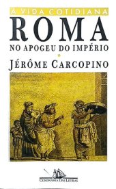 book Roma no Apogeu do Império