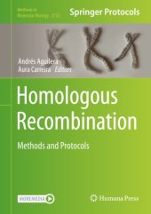 book Homologous Recombination: Methods and Protocols