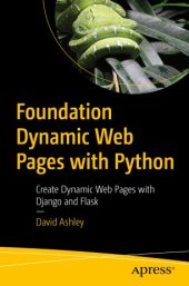 book Foundation Dynamic Web Pages with Python: Create Dynamic Web Pages with Django and Flask