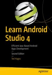 book Learn Android Studio 4: Efficient Java-Based Android Apps Development