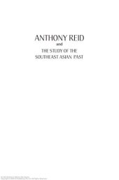 book Anthony Reid and the study of the Southeast Asian past