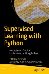 book Supervised Learning with Python: Concepts and Practical Implementation Using Python