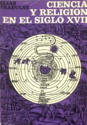 book Ciencia y Religion en el Siglo XVII