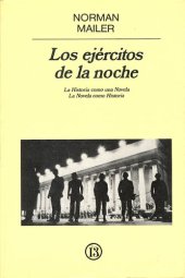 book Los ejércitos de la noche - La Historia como una Novela La Novela como Historia