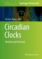 book Circadian Clocks: Methods and Protocols