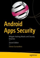 book Android Apps Security: Mitigate Hacking Attacks and Security Breaches