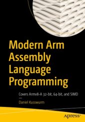 book Modern Arm Assembly Language Programming: Covers Armv8-A 32-bit, 64-bit, and SIMD