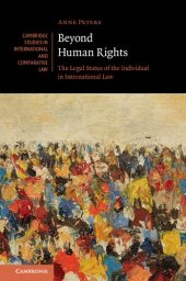 book Beyond Human Rights: The Legal Status of the Individual in International Law