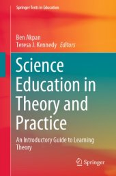 book Science Education in Theory and Practice: An Introductory Guide to Learning Theory